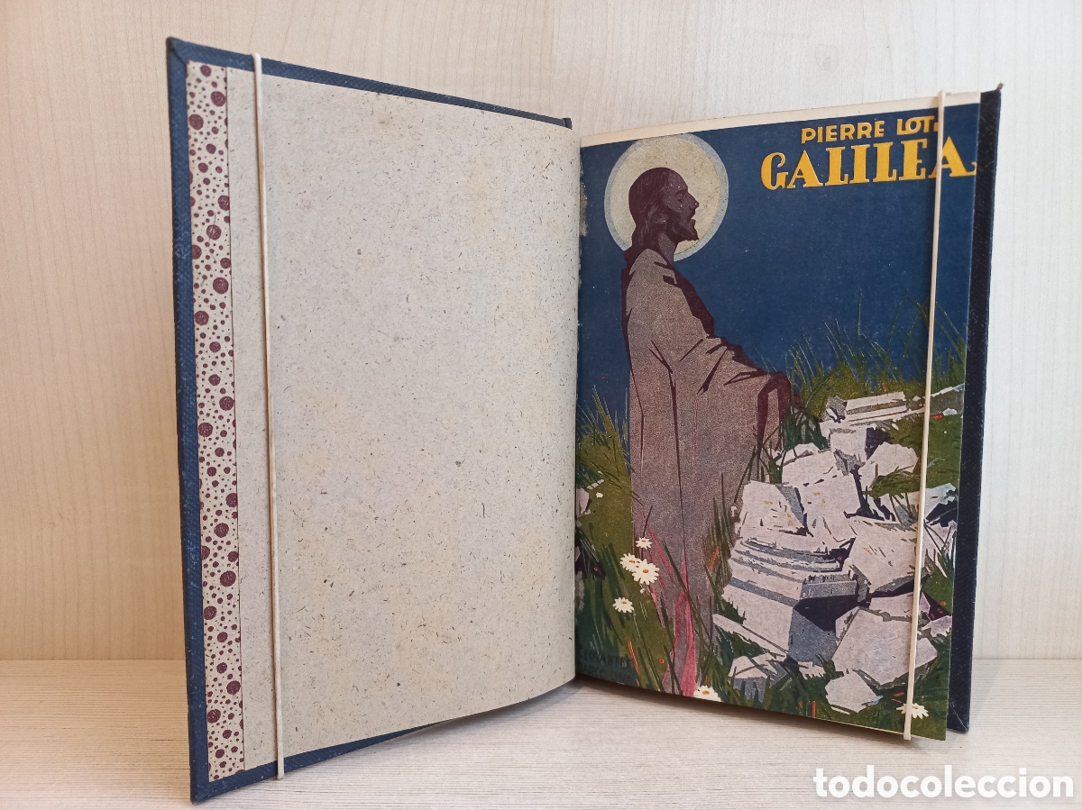 Libros antiguos: Galilea. Pierre Loti. Editorial Cervantes. - Foto 5