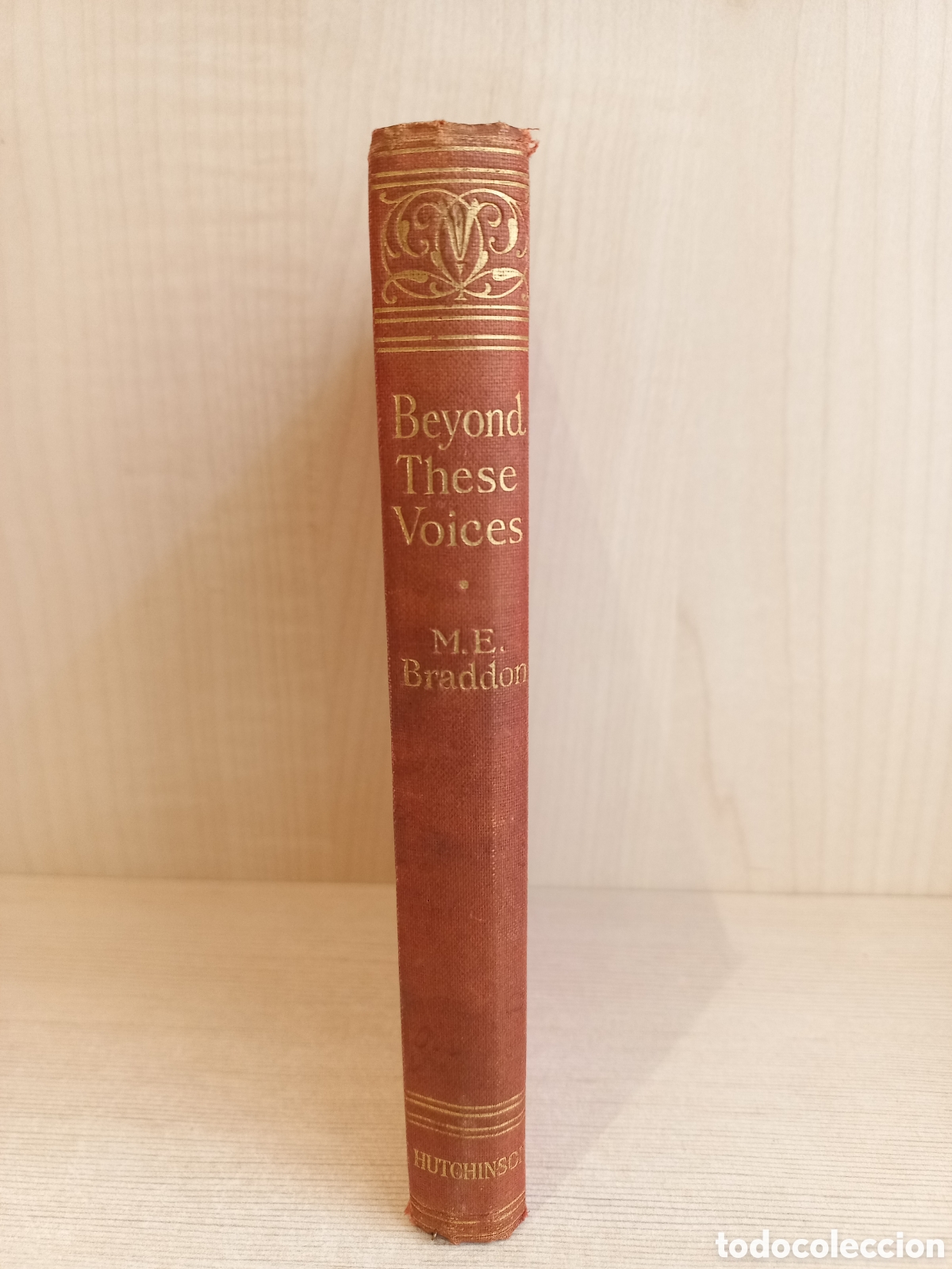 Libros antiguos: Beyond these Voices. Braddon. Hutchinson. Ingl&eacute;s - Foto 1