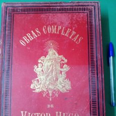 Libros antiguos: ANTIGUO LIBRO OBRAS COMPLETAS DE VICTOR HUGO. TOMO III. JACINTO LABAILA. VALENCIA 1887.