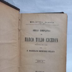 Libros antiguos: MARCO TULIO CICERON - OBRAS COMPLETAS DE MARCO TULIO CICERON - TOMO II - 1880. Lote 400380519