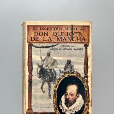 Libros antiguos: EL INGENIOSO HIDALGO DON QUIJOTE DE LA MANCHA, CERVANTES. RAMÓN SOPENA, 1931. Lote 401708889