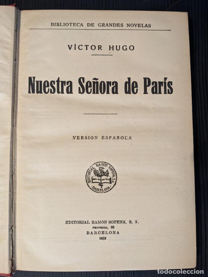 Libros antiguos: Nuestra se&ntilde;ora de Par&iacute;s - V&iacute;ctor Hugo - Foto 1