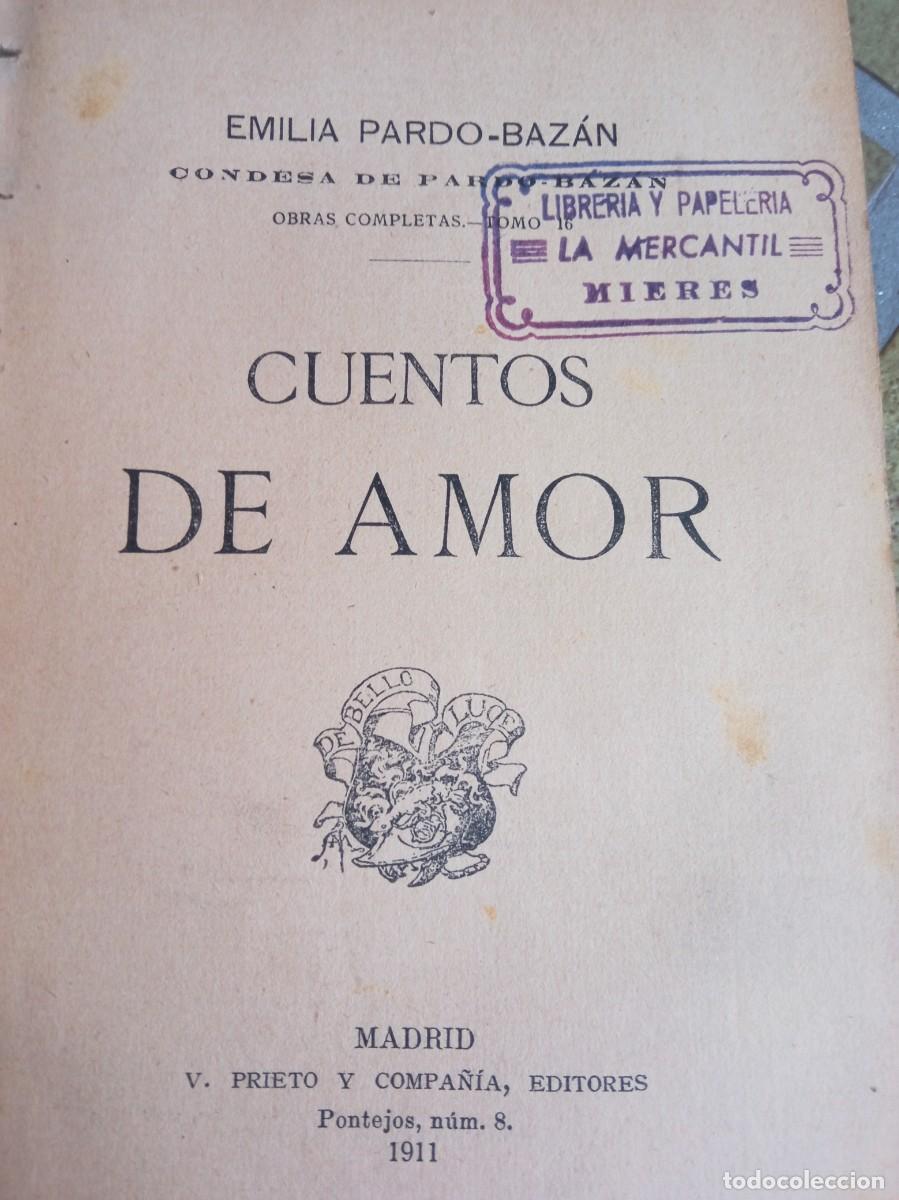 Libros antiguos: Cuentos de amor. Autora: Emilio Pardo Baz&aacute;n - Foto 2