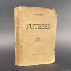 Libros antiguos: FUTESES - LLUÍS ARUMÍ I BLANCAFORT - VIC - LA GARRIGA. Lote 403012664