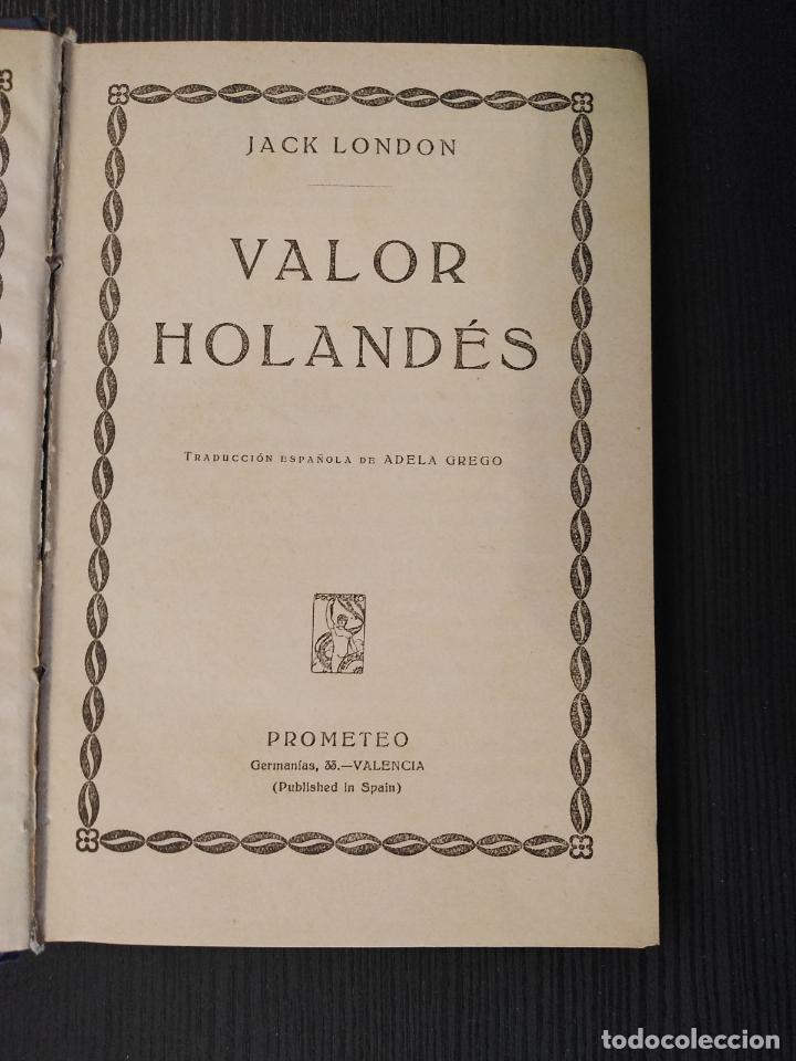 Libros antiguos: Valor Holand&eacute;s - Jack London - Foto 1