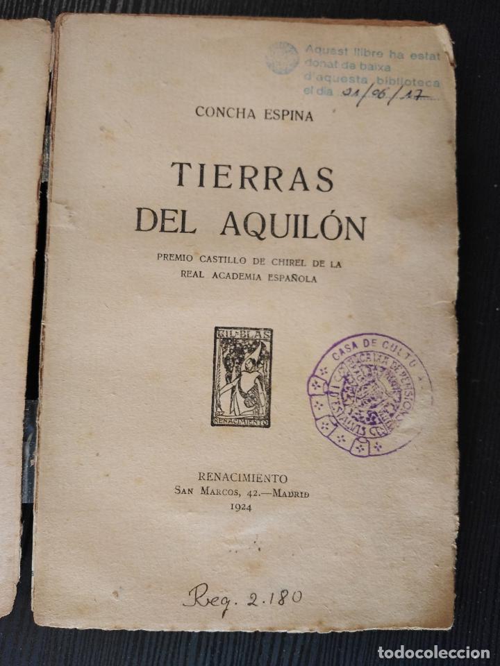 Libros antiguos: Tierras del Aquil&oacute;n - Concha Espina - Foto 2