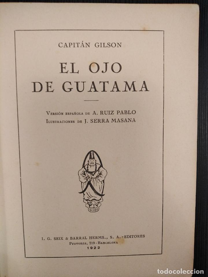 Libros antiguos: El ojo de Guatemala - Capit&aacute;n Gilson - Foto 1