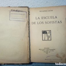 Libros antiguos: ESCUELA DE LOS SOFISTAS 1910