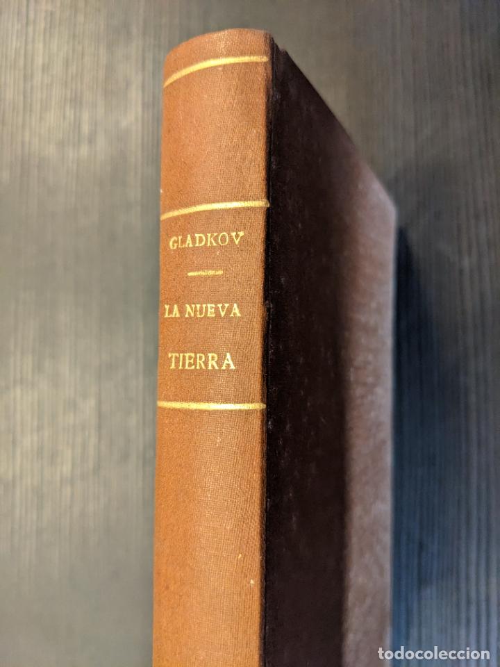 Libros antiguos: La nueva tierra - F. Gladkov - Foto 1