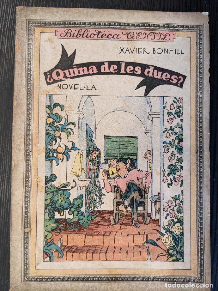 Libros antiguos: &iquest;Quina de les dues? - Xavier Bonfill - Foto 1
