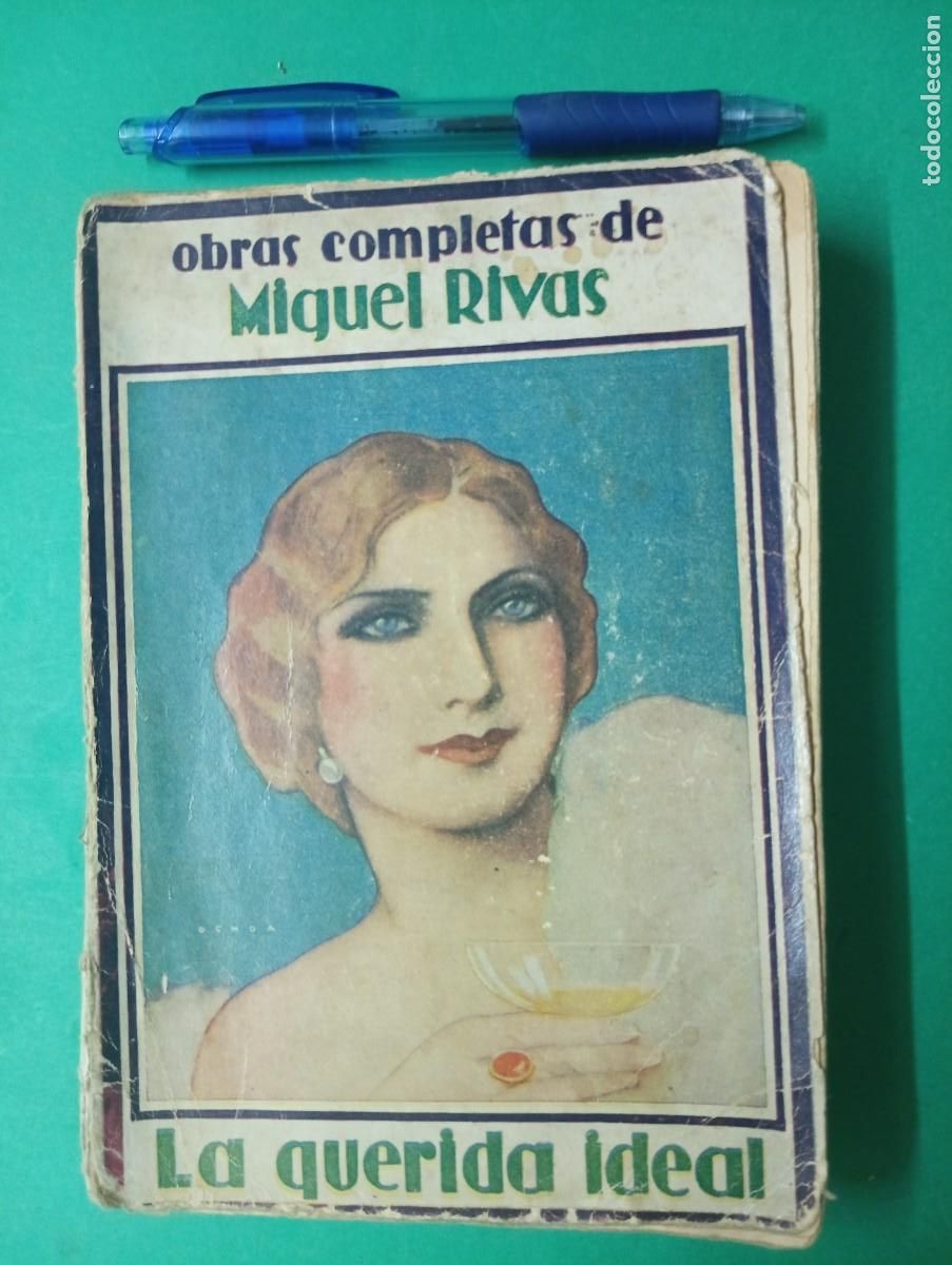 Libros antiguos: Antiguo libro de Miguel RIVAS: LA QUERIDA IDEAL. Barcelona 1929. - Foto 1