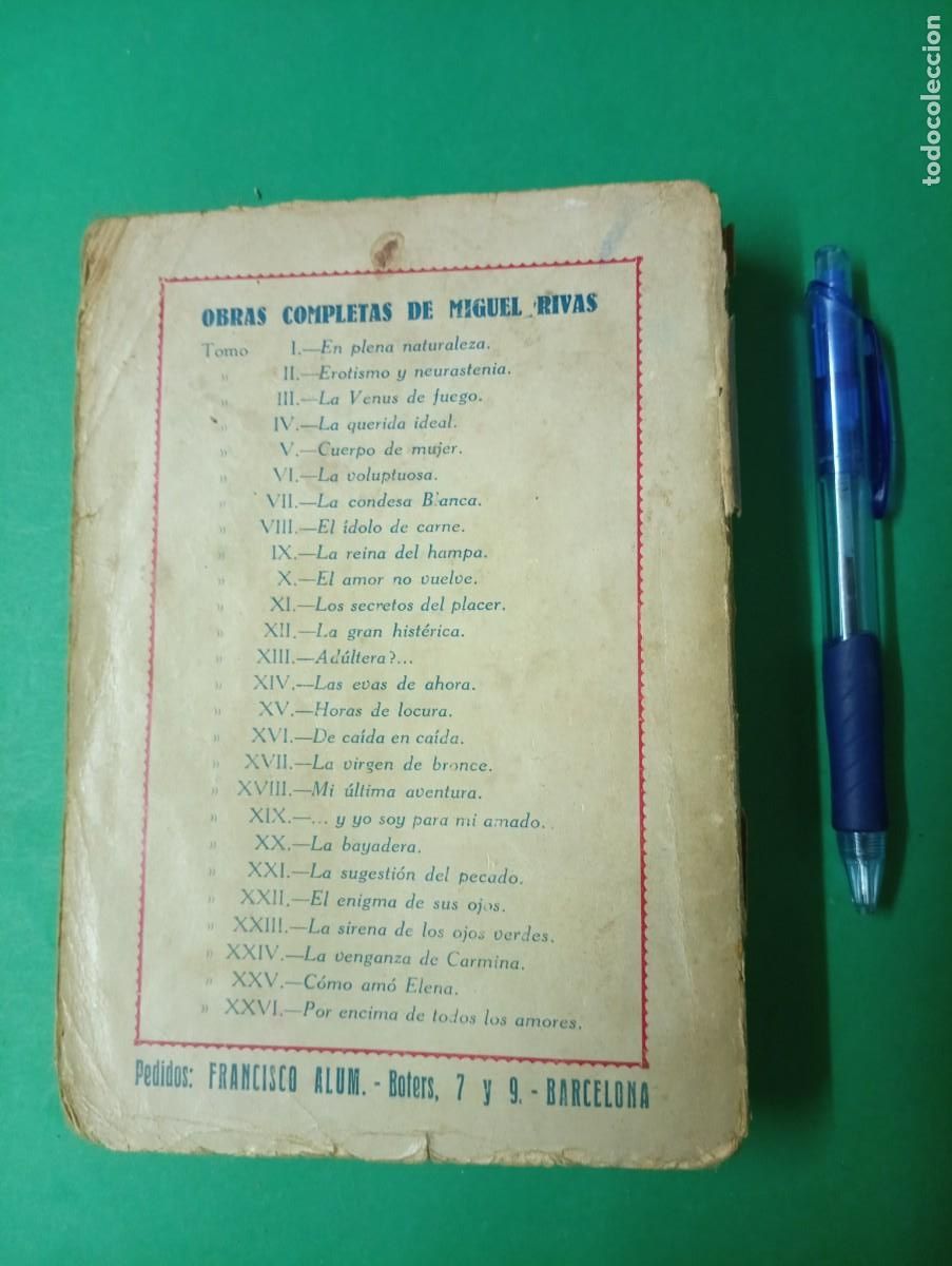 Libros antiguos: Antiguo libro de Miguel RIVAS: LA QUERIDA IDEAL. Barcelona 1929. - Foto 8