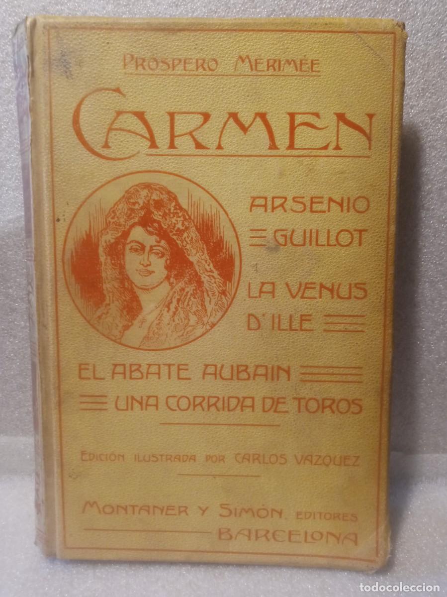 Libros antiguos: CARMEN - PROSPERO M&Eacute;RIM&Eacute;E. - Foto 1