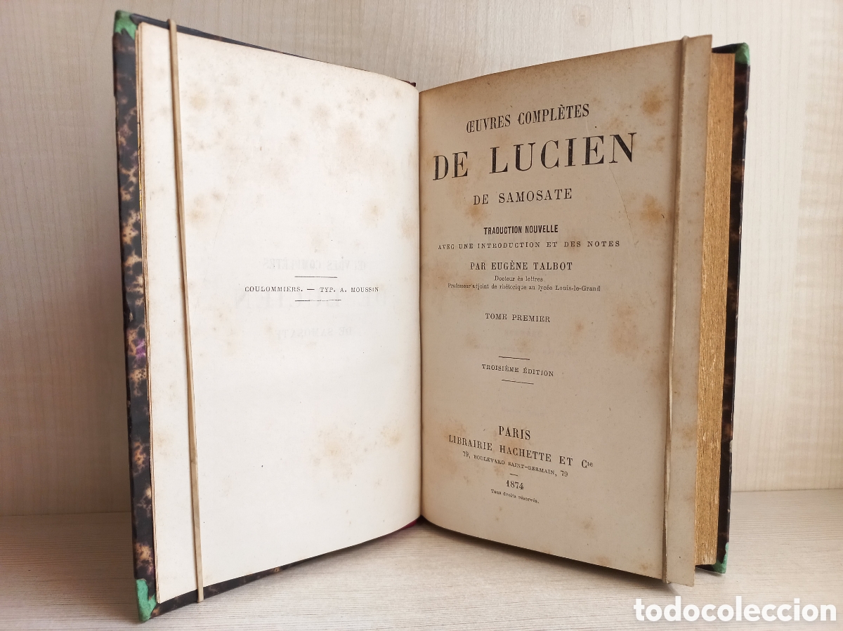 Libros antiguos: Oeuvres Completes 1. Lucien de Samosate. Librairie Hachette, 1874. Franc&eacute;s. - Foto 5