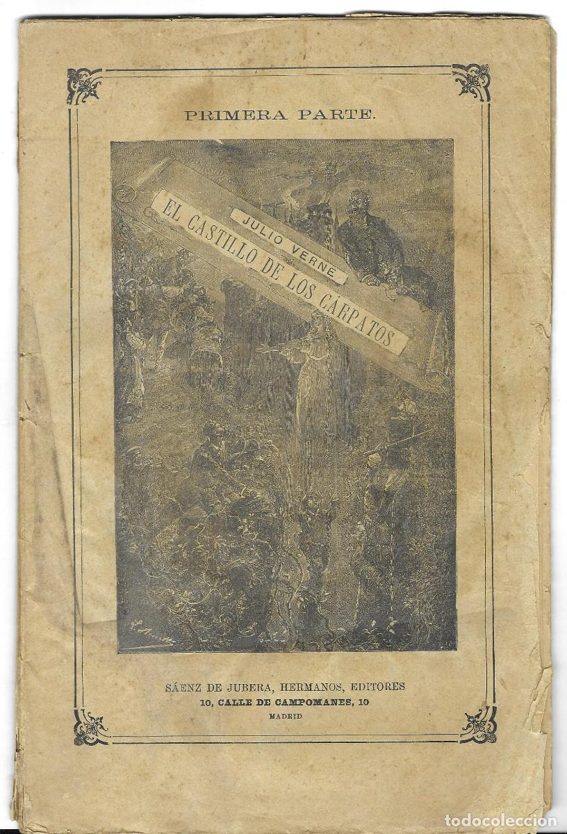 Libros antiguos: Libro Julio VERNE &rdquo;El castillo de los C&aacute;rpatos&rdquo; (1&ordf; parte) - Foto 1