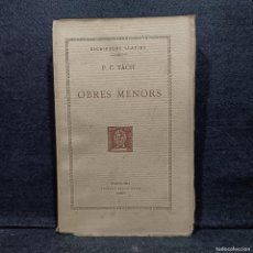Libros antiguos: P. CORNELI TÀCIT - OBRES MENORS - ESCRIPTORS LLATINS - BERNAT METGE - 1926 / 24.921