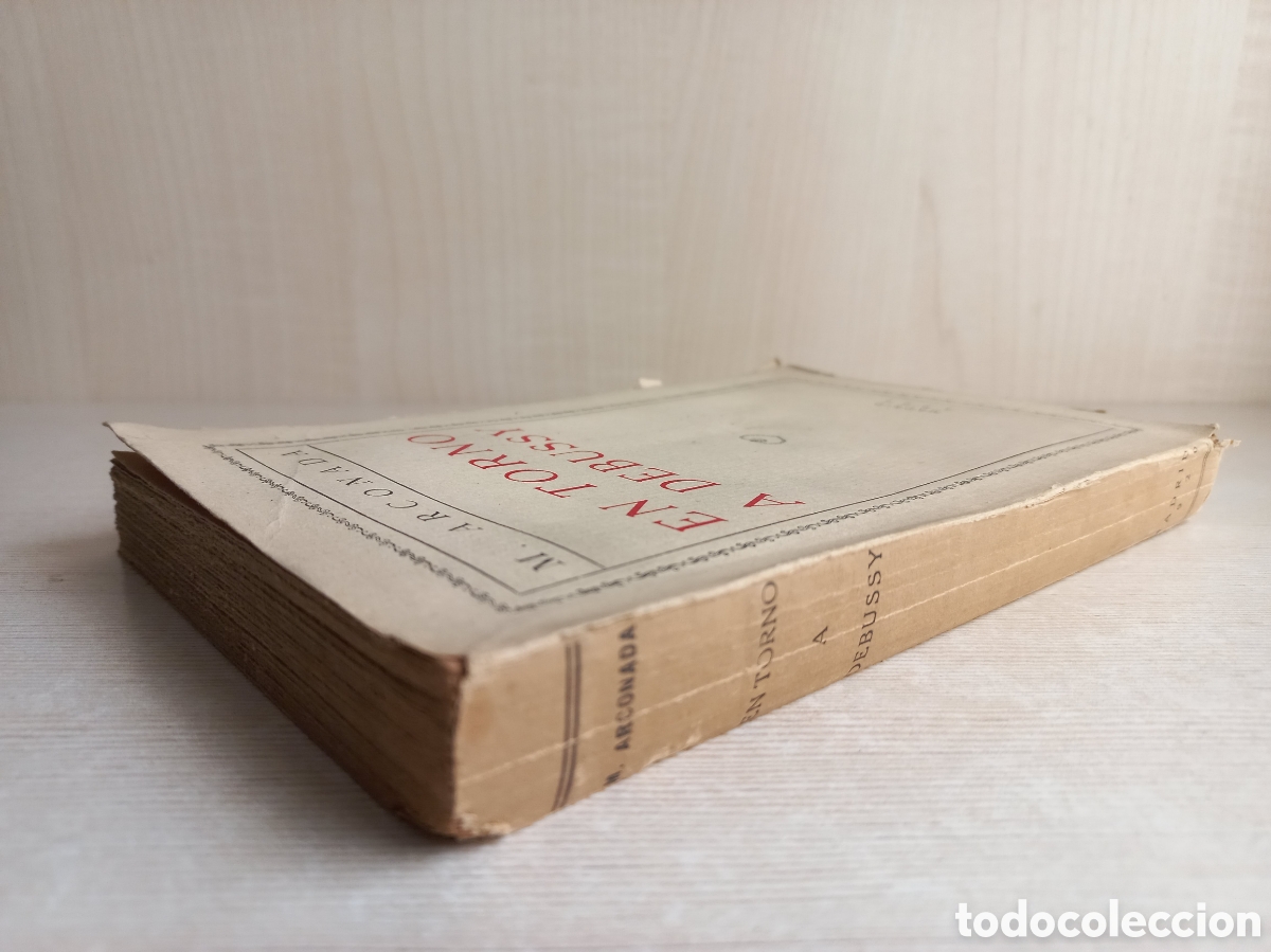 Libros antiguos: En torno a Debussy. Arconada. 1926. - Foto 2