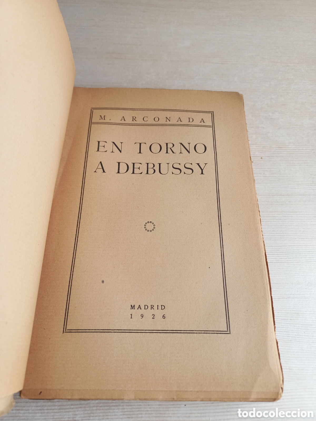 Libros antiguos: En torno a Debussy. Arconada. 1926. - Foto 4