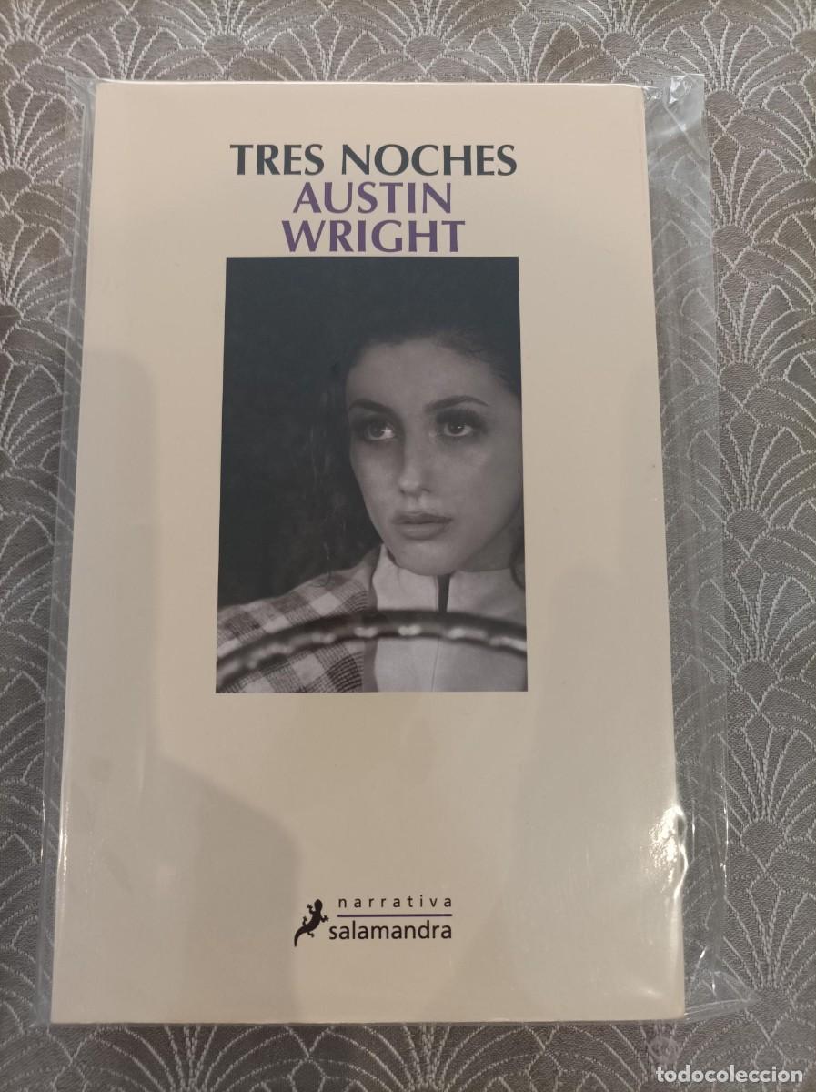 Libros antiguos: TRES NOCHES. AUSTIN WRIGHT. SALAMANDRA. - Foto 1