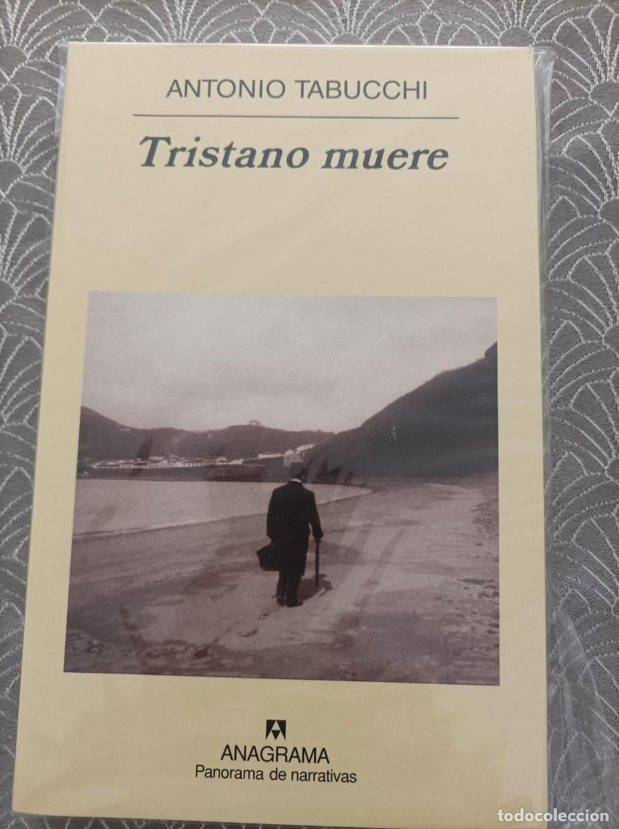 Libros antiguos: TRISTANO MUERE. ANTONIO TABUCCHI. ANAGRAMA. - Foto 1