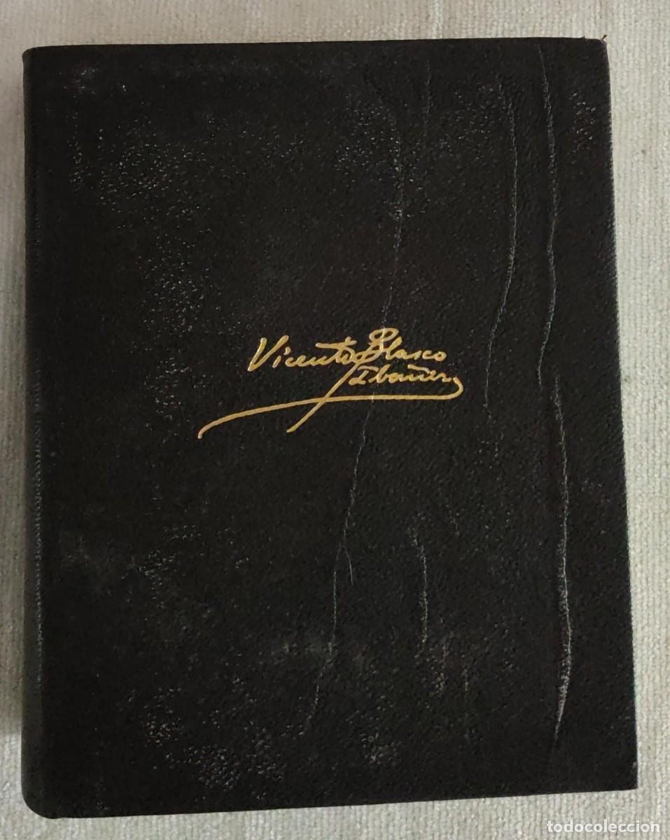 Libros antiguos: VICENTE BLASCO IBA&Ntilde;EZ. - Foto 1