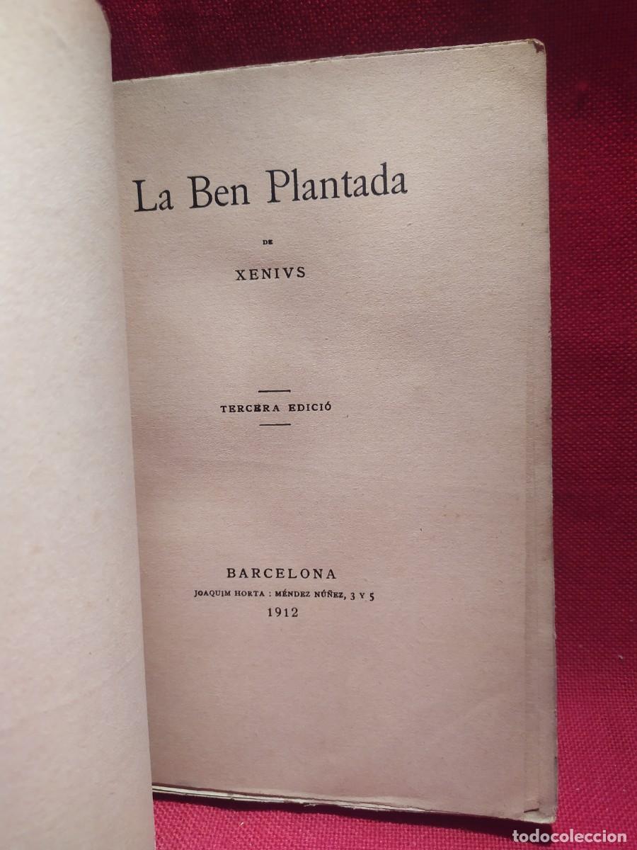 Libros antiguos: 1912. La ben plantada. Xenius. - Foto 2