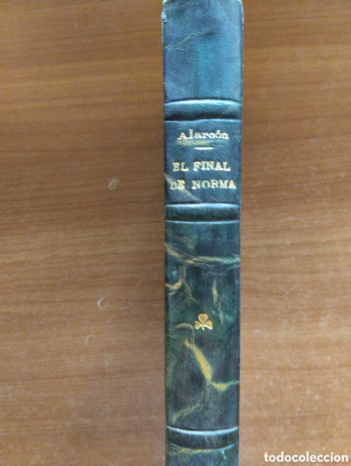 Libros antiguos: El final de Norma, Pedro Antonio de Alarc&oacute;n - Foto 3
