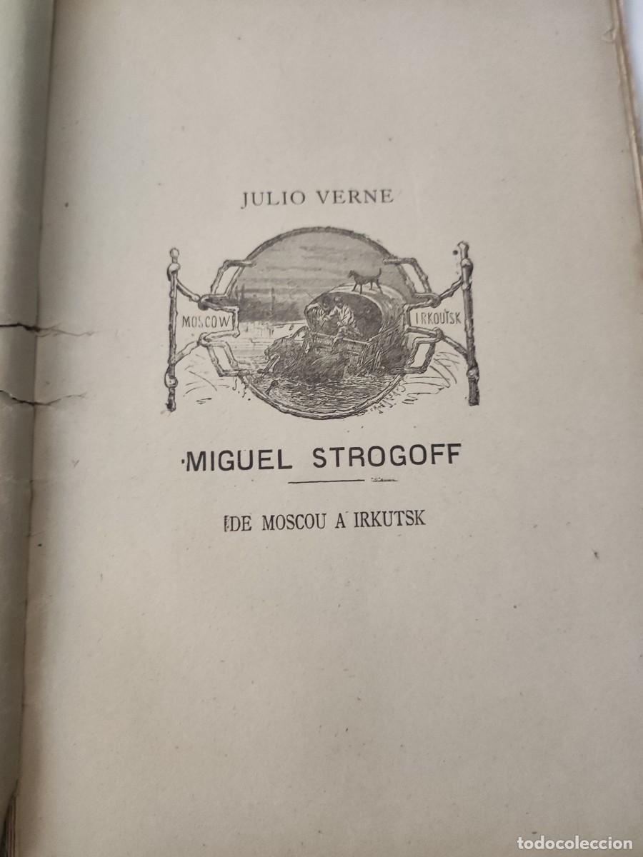 Libros antiguos: Miguel Strogoff. Julio Verne. - Foto 2