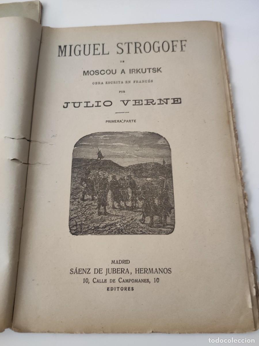 Libros antiguos: Miguel Strogoff. Julio Verne. - Foto 3