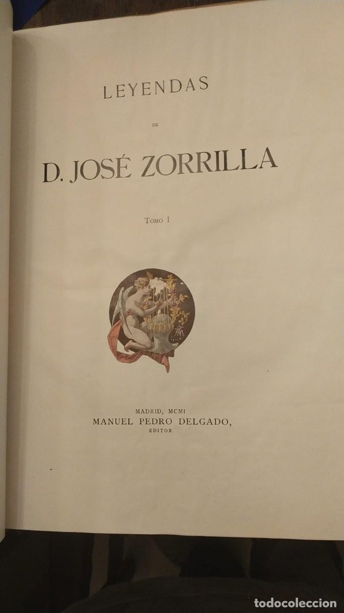 Libros antiguos: LEYENDAS DE D. JOS&Eacute; ZORRILLA. 1901 - Foto 2