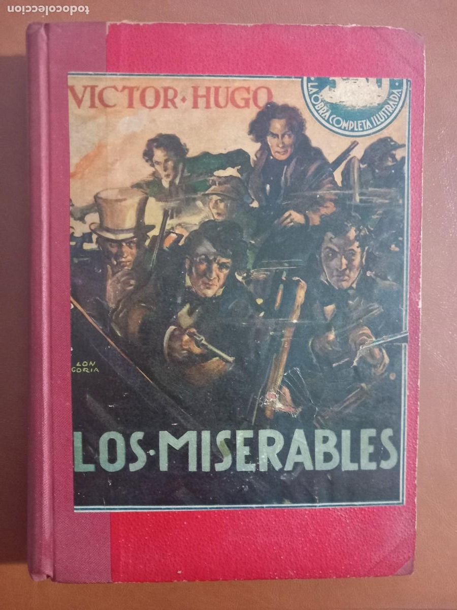 Libros antiguos: LIBRO LOS MISERABLES VICTOR HUGO A&Ntilde;O 1935 1 EDICION - Foto 1
