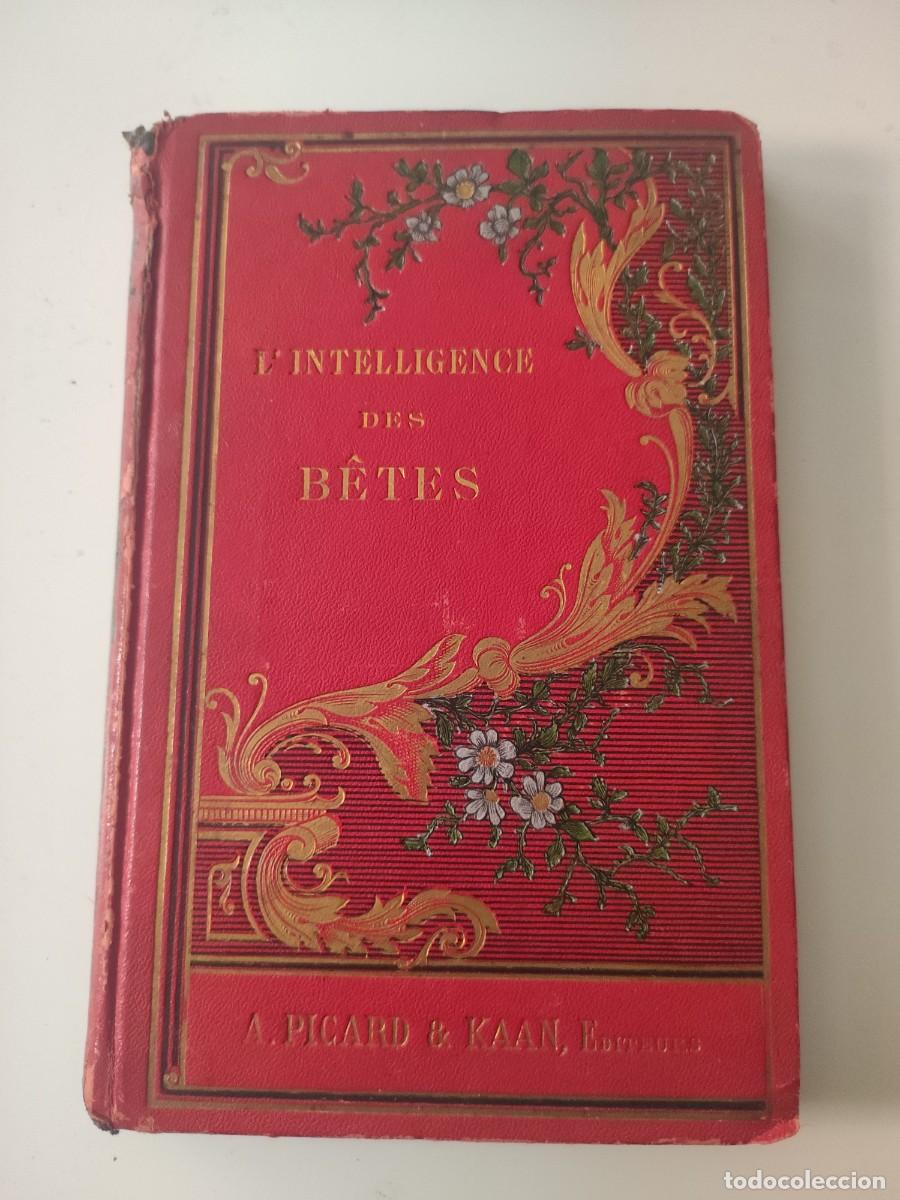 Libros antiguos: Lintelligence des Betes. - Foto 1