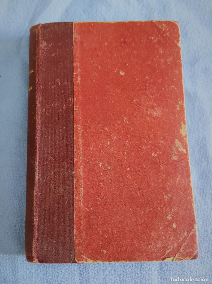 Libros antiguos: ANTIGUO LIBRO DE BLASCO IBA&Ntilde;EZ LA BARRACA - Foto 2