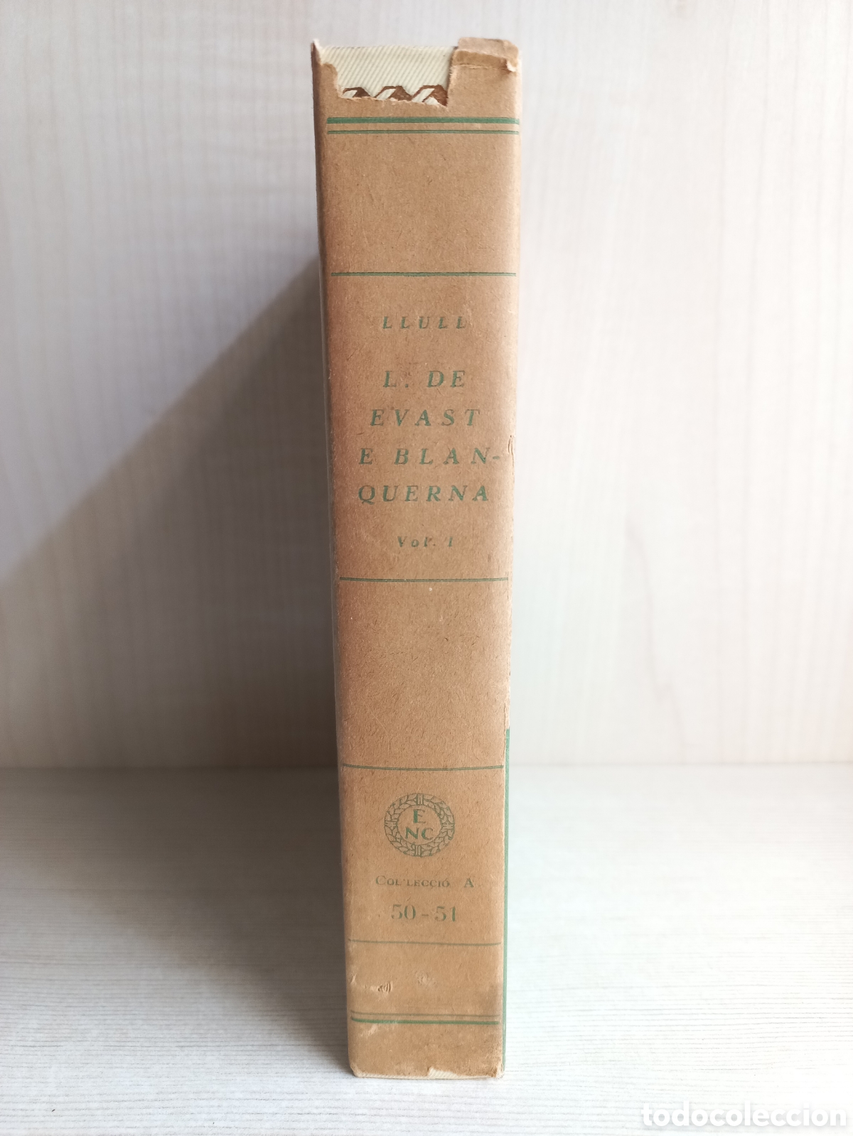 Libros antiguos: Libre de evast e Blanquerna. Ramon Llull. Editorial Barcino, col-lecci&oacute; els nostres classics, 1935. - Foto 2
