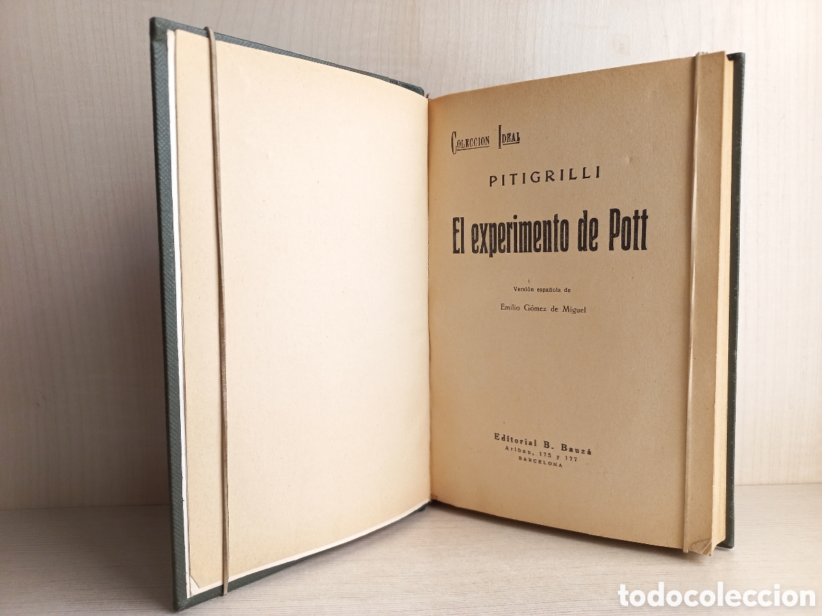 Libros antiguos: El experimento de Pott. Pitigrilli. Editorial Bauz&aacute;, colecci&oacute;n Ideal, 1930. - Foto 4