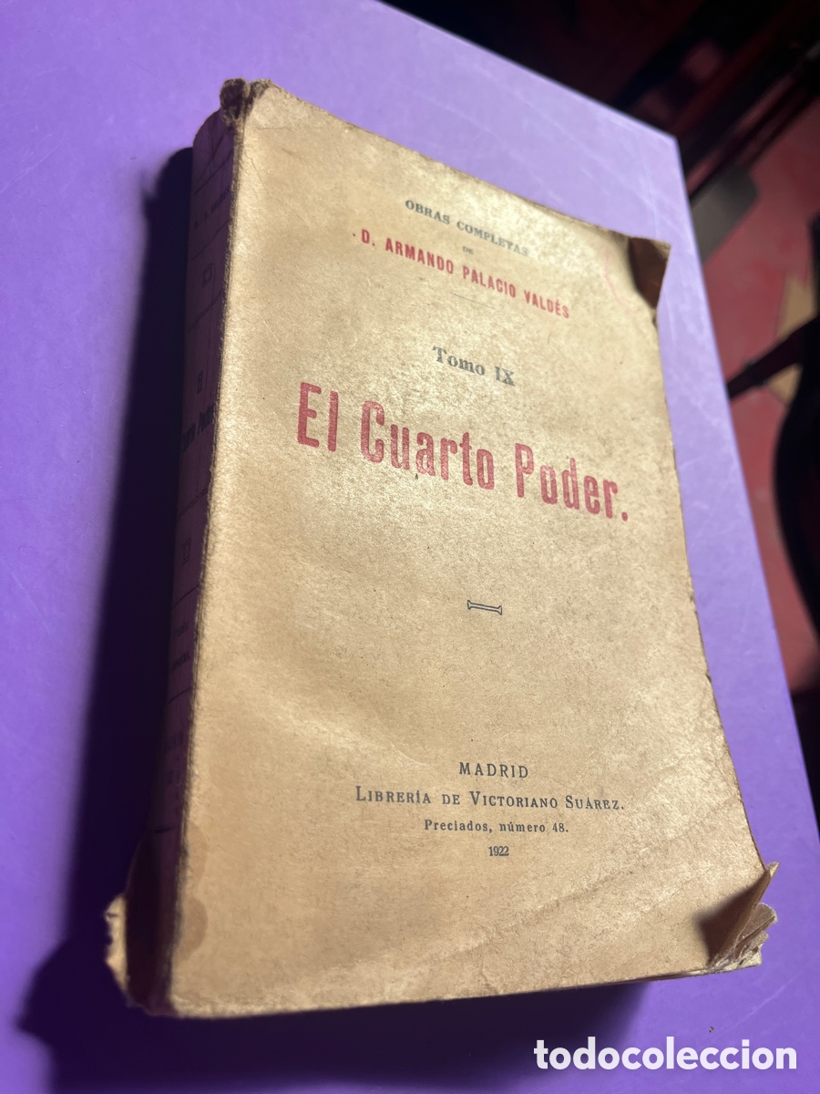 Libros antiguos: EL CUARTO PODER. ARMANDO PALACIO VALD&Eacute;S. 1922. - Foto 2