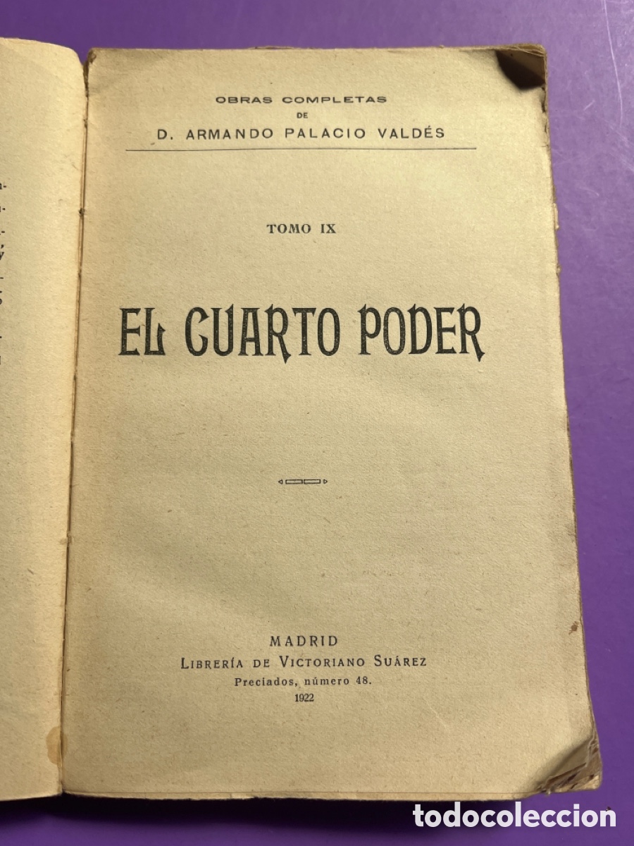 Libros antiguos: EL CUARTO PODER. ARMANDO PALACIO VALD&Eacute;S. 1922. - Foto 3