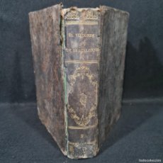Libros antiguos: EL VIZCONDE DE BRAGELONNE - ALEJANDRO DUMAS - TOMO TERCERO - 1861 / 27.835