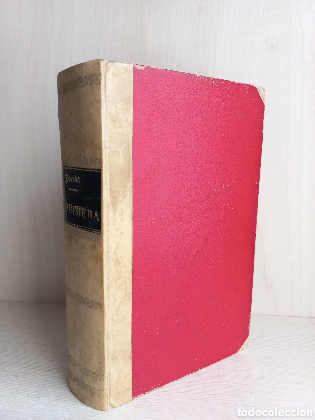 Libros antiguos: La puchera. Jos&eacute; Maria de Pereda. Tello, 1889. - Foto 2