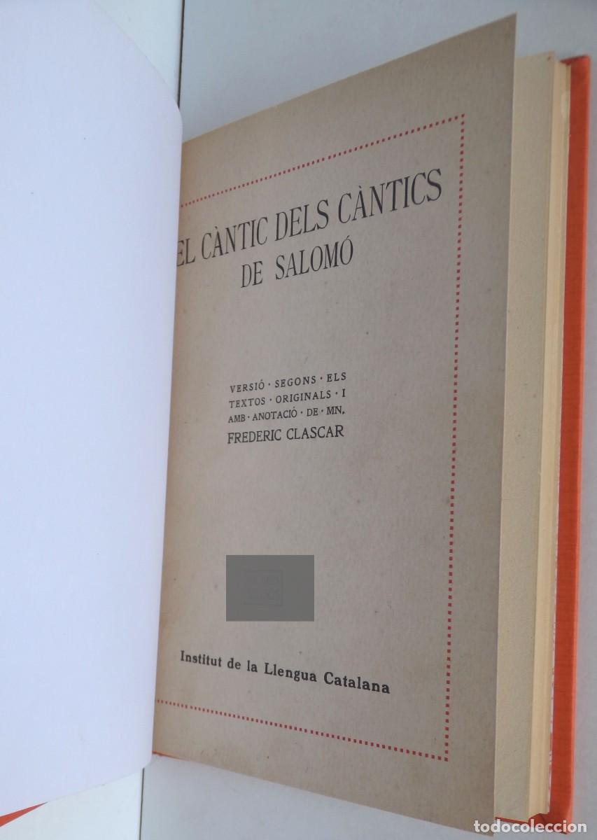 Libros antiguos: El C&agrave;ntic dels C&agrave;ntics de Salom&oacute;. Anotacions de Frederic Clascar. 1918 &ndash; reenquadernat - Foto 3