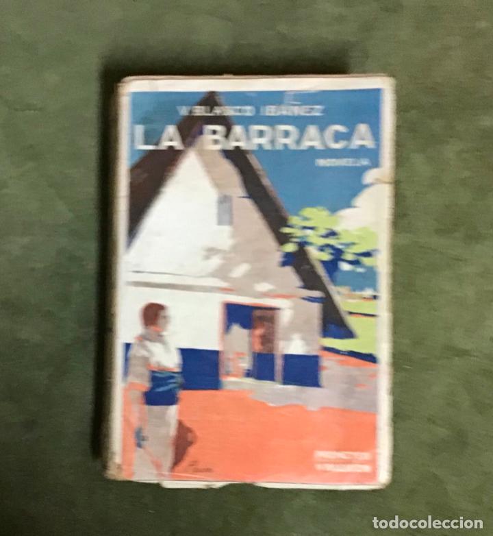 Libros antiguos: LA BARRACA, V. BLASCO IBA&Ntilde;EZ - Foto 1