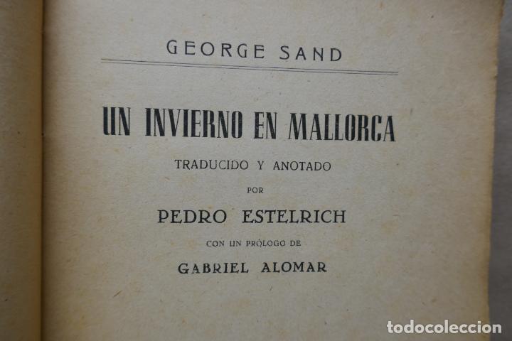 Libros antiguos: UN INVIERNO EN MALLORCA -George Sand -1932 - Foto 7