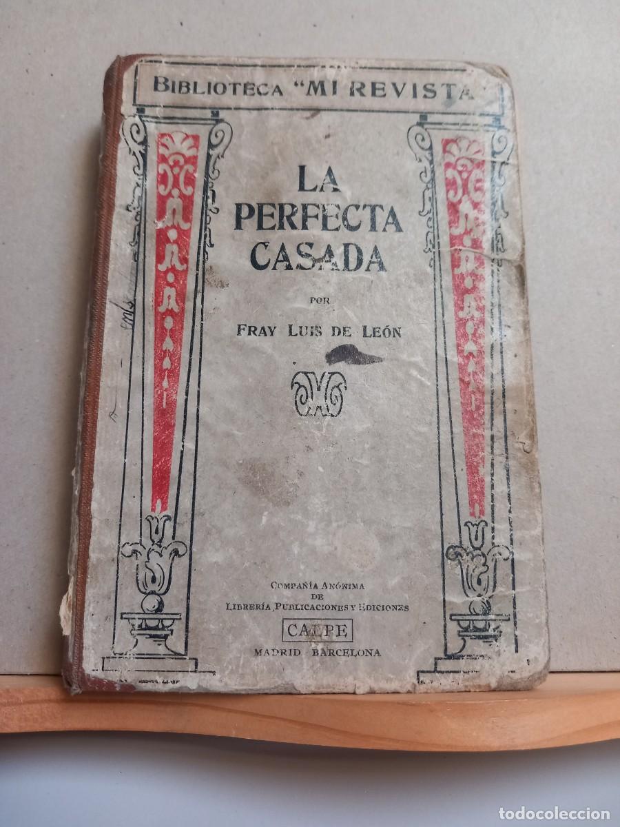 Libros antiguos: LA PERFECTA CASADA. CALPE - Foto 1