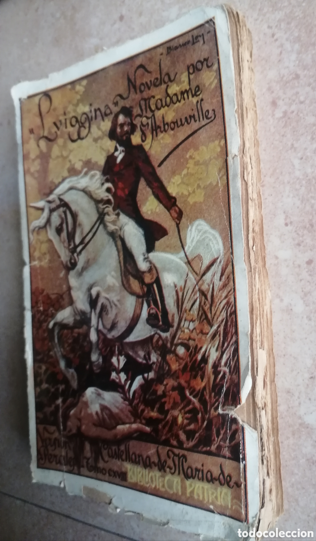Libros antiguos: Lote 8 novelas Biblioteca patria - Foto 21