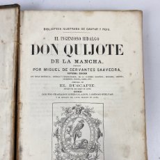 Libros antiguos: DON QUIJOTE DE LA MANCHA - GASPAR Y ROIG - 1865 - AUMENTADA CON EL BUSCAPIE - 300 GRABADOS