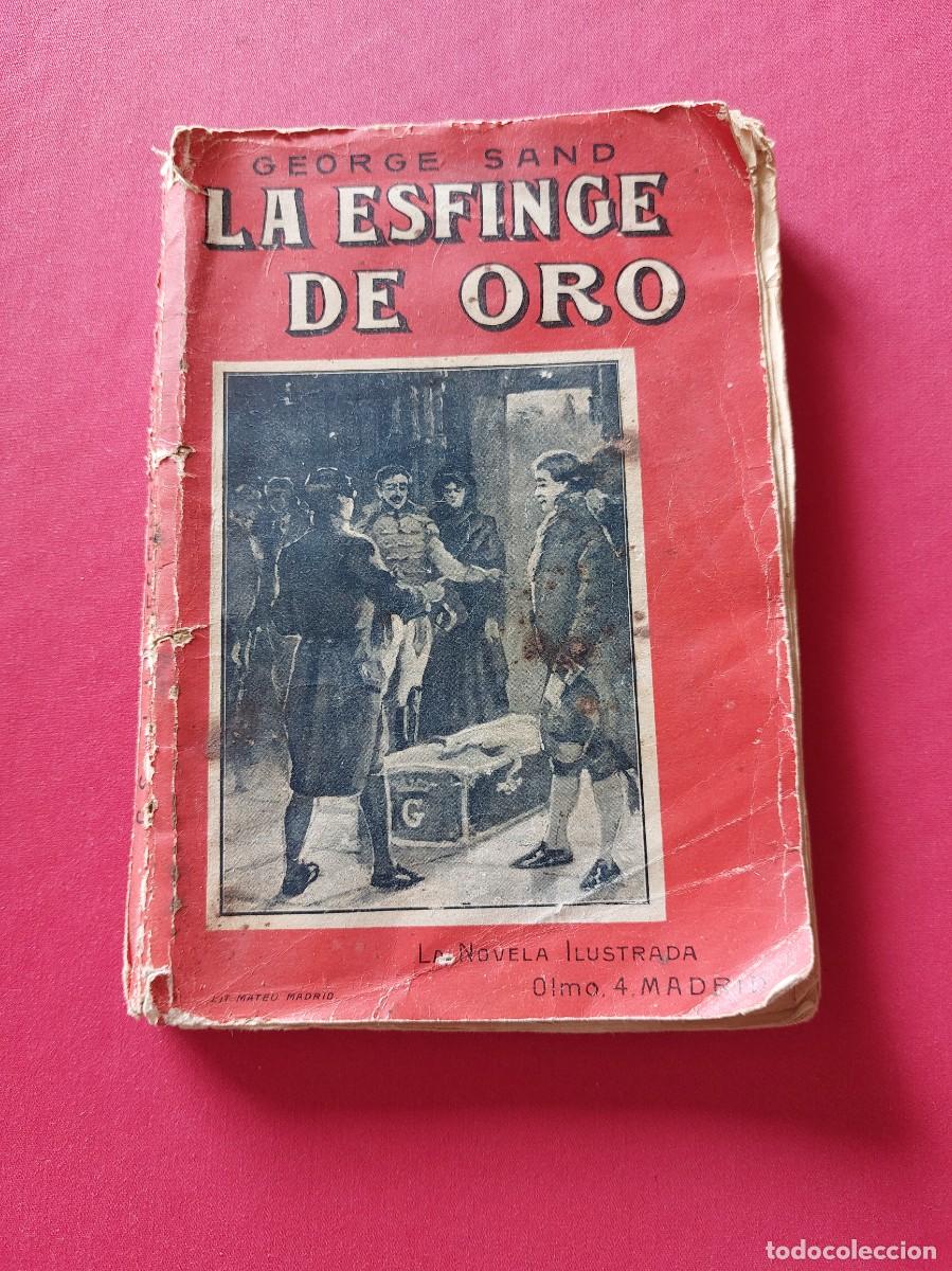 Libros antiguos: La esfinge de oro - George Sand- la novela ilustrada - Foto 1