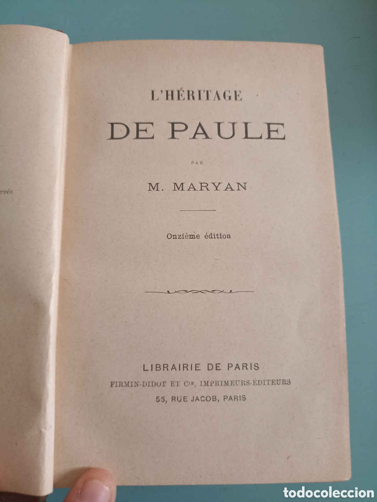 Libros antiguos: LHeritage de Paule. M. Maryan. Paris - Foto 1