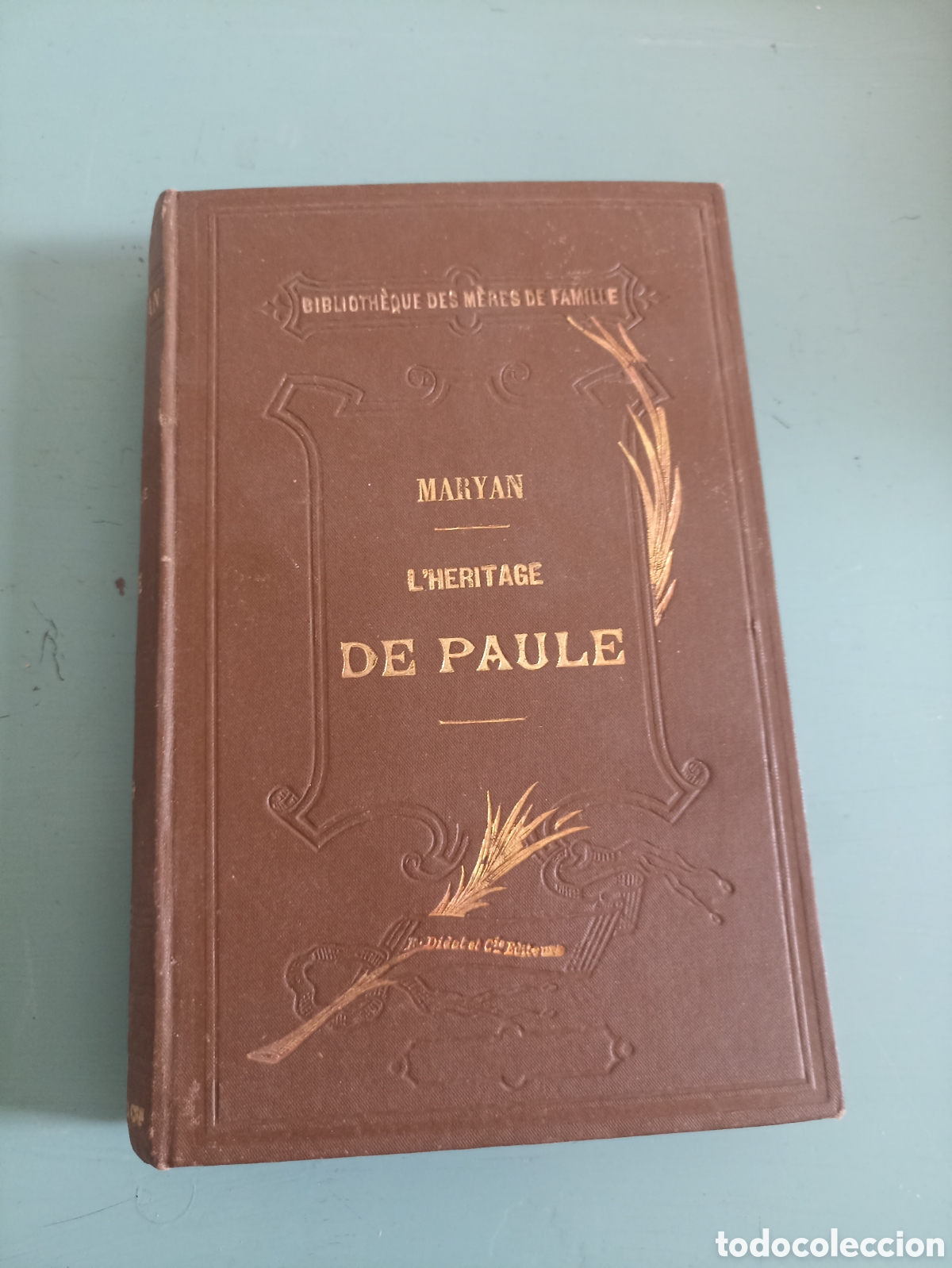 Libros antiguos: LHeritage de Paule. M. Maryan. Paris - Foto 6