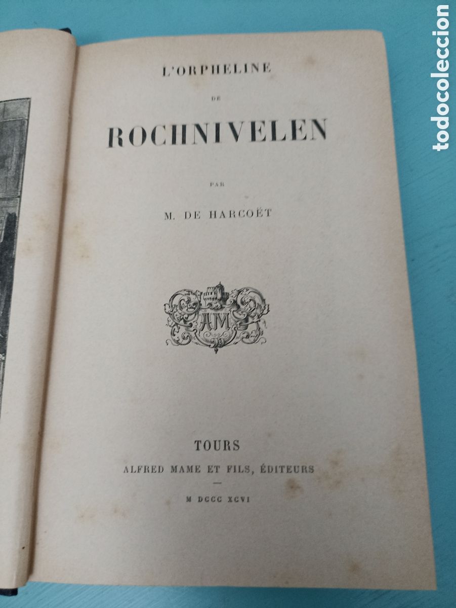 Libros antiguos: LOrpheline De Rochnivelen. M de Harcoet. Tours 1846 - Foto 1