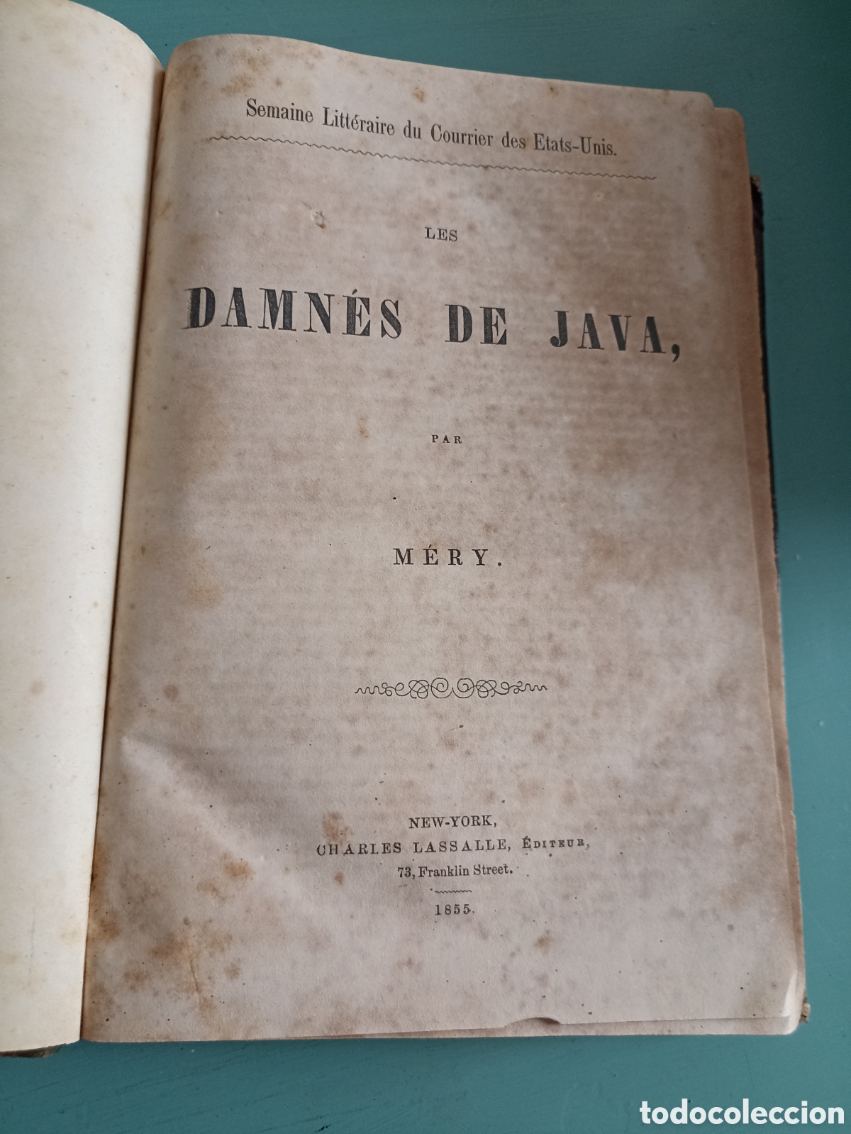 Libros antiguos: Les damnes de Java. Mery. New York. 1855 - Foto 1